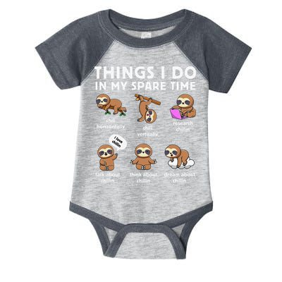 Things I Do In My Spare Time Chilling Sloth Cute Kawaii Infant Baby Jersey Bodysuit