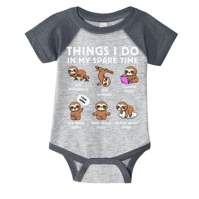 Things I Do In My Spare Time Chilling Sloth Cute Kawaii Infant Baby Jersey Bodysuit