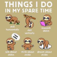 Things I Do In My Spare Time Chilling Sloth Cute Kawaii Performance Shirt