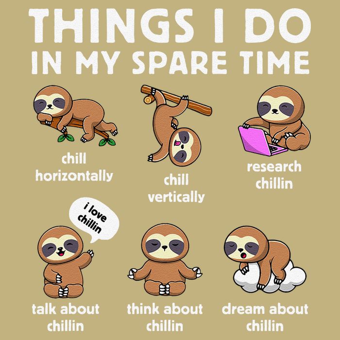 Things I Do In My Spare Time Chilling Sloth Cute Kawaii Performance Shirt