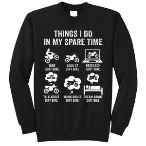 Things I Do In My Spare Time Funny Dirt Bike Motocross Biker Sweatshirt