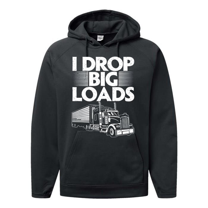 Truck I Drop Big Loads Performance Fleece Hoodie