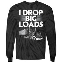 Truck I Drop Big Loads Tie-Dye Long Sleeve Shirt