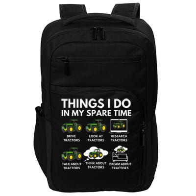 Things I Do In My Spare Time Farmer & Farming Gift Impact Tech Backpack