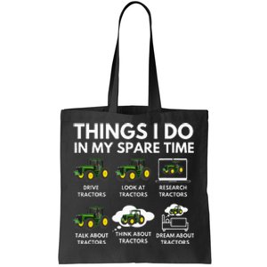 Things I Do In My Spare Time Farmer & Farming Gift Tote Bag