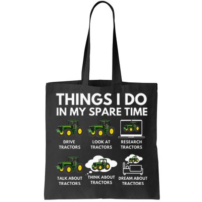 Things I Do In My Spare Time Farmer & Farming Gift Tote Bag