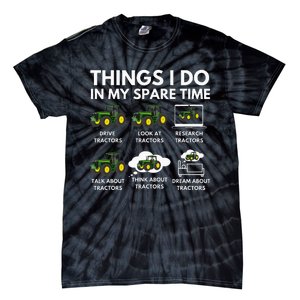 Things I Do In My Spare Time Farmer & Farming Gift Tie-Dye T-Shirt