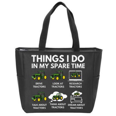 Things I Do In My Spare Time Farmer & Farming Gift Zip Tote Bag