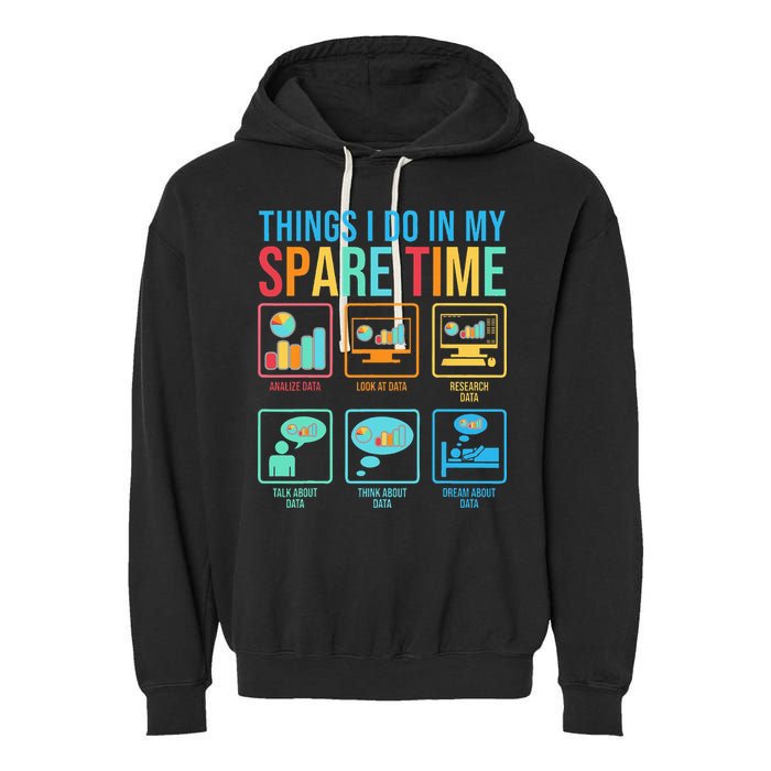 Things I Do In My Spare Time Statistics Data Science Garment-Dyed Fleece Hoodie