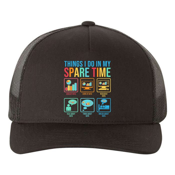 Things I Do In My Spare Time Statistics Data Science Yupoong Adult 5-Panel Trucker Hat