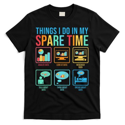 Things I Do In My Spare Time Statistics Data Science T-Shirt