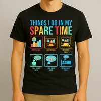 Things I Do In My Spare Time Statistics Data Science T-Shirt