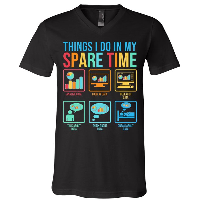Things I Do In My Spare Time Statistics Data Science V-Neck T-Shirt