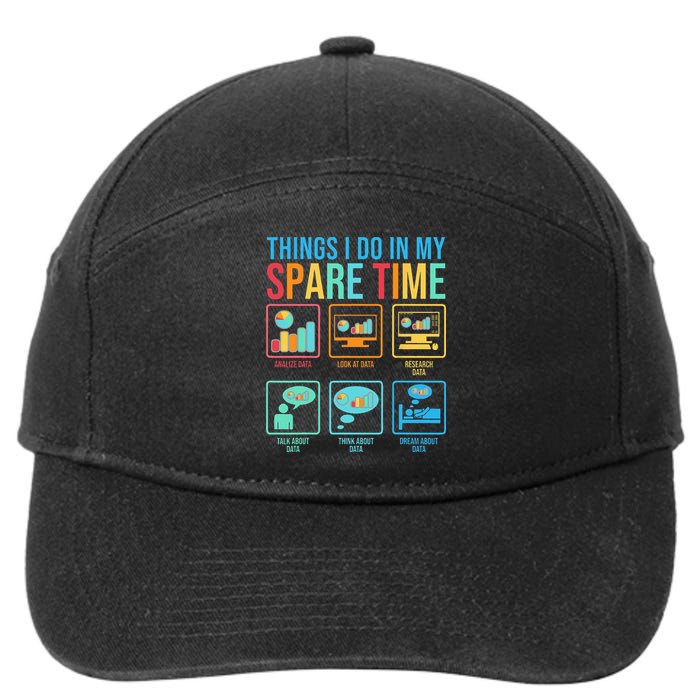 Things I Do In My Spare Time Statistics Data Science 7-Panel Snapback Hat