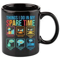 Things I Do In My Spare Time Statistics Data Science 11oz C Handle Ceramic Mug