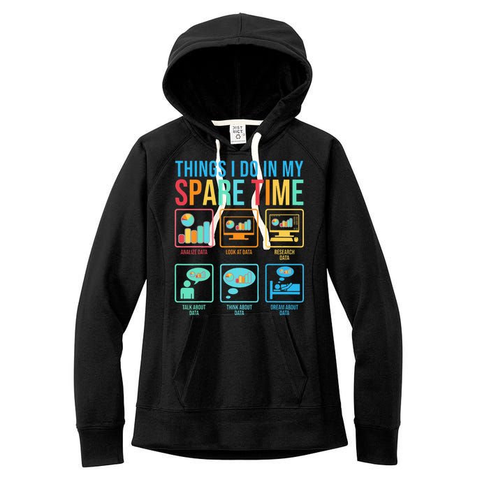 Things I Do In My Spare Time Statistics Data Science Women's Fleece Hoodie