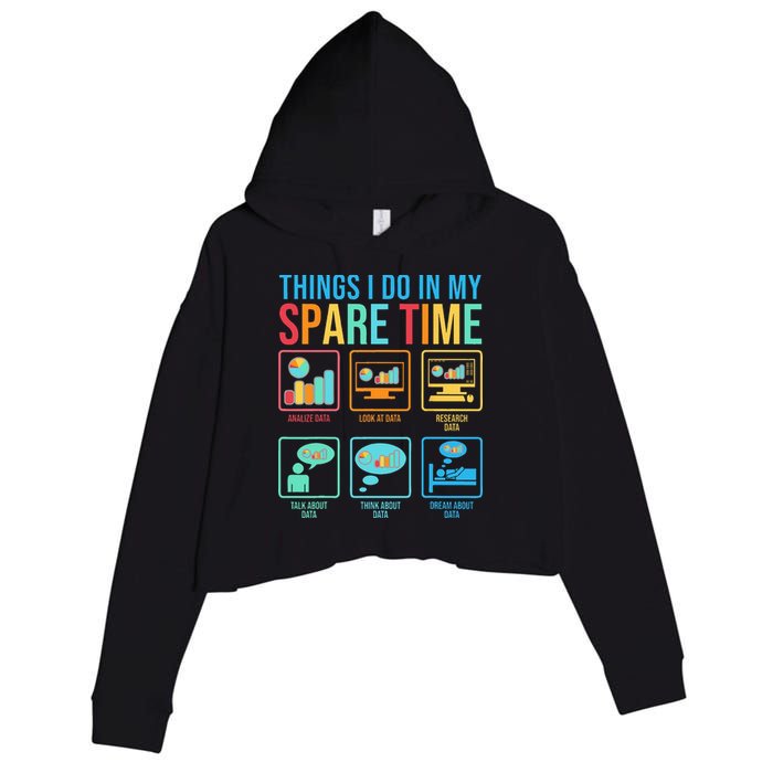 Things I Do In My Spare Time Statistics Data Science Crop Fleece Hoodie