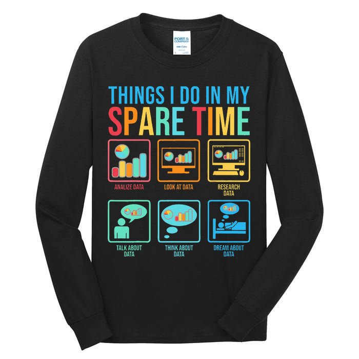 Things I Do In My Spare Time Statistics Data Science Tall Long Sleeve T-Shirt