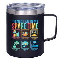 Things I Do In My Spare Time Statistics Data Science 12oz Stainless Steel Coffee Mug