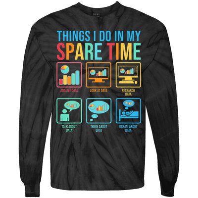 Things I Do In My Spare Time Statistics Data Science Tie-Dye Long Sleeve Shirt