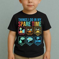 Things I Do In My Spare Time Statistics Data Science Toddler T-Shirt