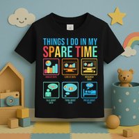Things I Do In My Spare Time Statistics Data Science Toddler T-Shirt