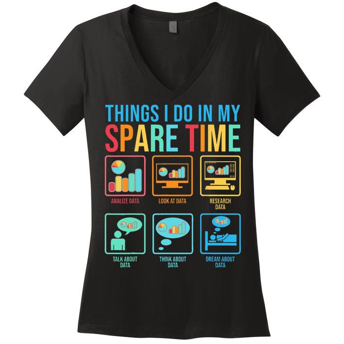 Things I Do In My Spare Time Statistics Data Science Women's V-Neck T-Shirt