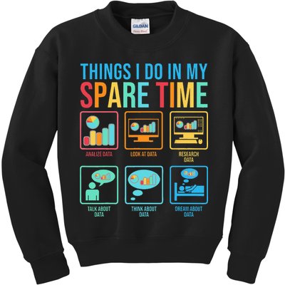 Things I Do In My Spare Time Statistics Data Science Kids Sweatshirt