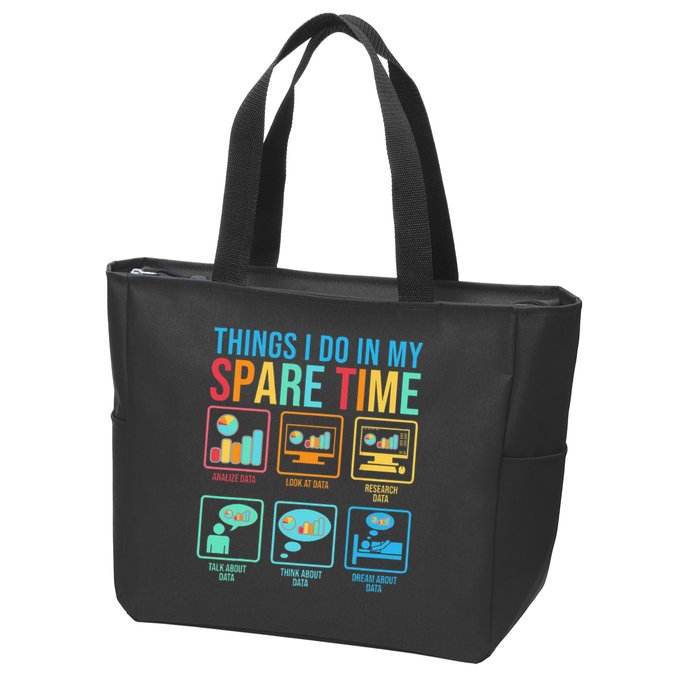 Things I Do In My Spare Time Statistics Data Science Zip Tote Bag