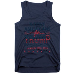 Trump Inauguration Day 2025 For Native Americans Tank Top