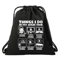 Things I Do In My Spare Time Vacuum Cleaning Drawstring Bag