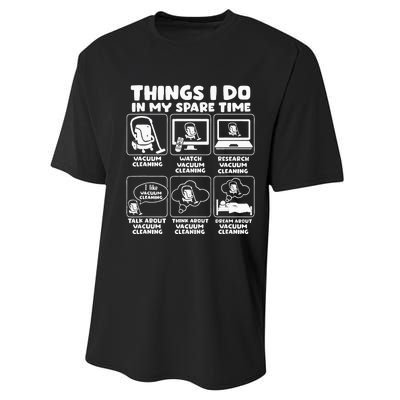 Things I Do In My Spare Time Vacuum Cleaning Performance Sprint T-Shirt