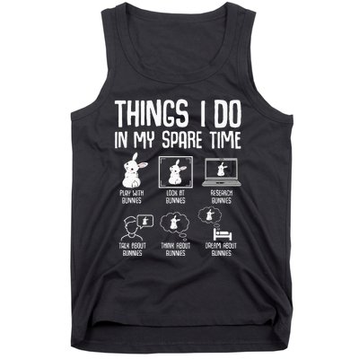 Things I Do In My Spare Time Bunny Rabbit Tank Top