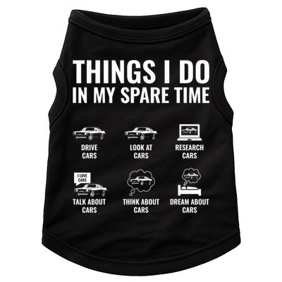 Things I Do In My Spare Time Funny Car Guy Car Enthusiast Doggie Tank