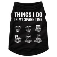 Things I Do In My Spare Time Funny Car Guy Car Enthusiast Doggie Tank