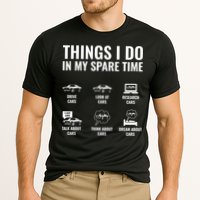 Things I Do In My Spare Time Funny Car Guy Car Enthusiast Performance Shirt