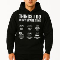 Things I Do In My Spare Time Funny Car Guy Car Enthusiast Hoodie