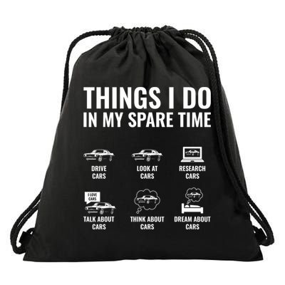 Things I Do In My Spare Time Funny Car Guy Car Enthusiast Drawstring Bag