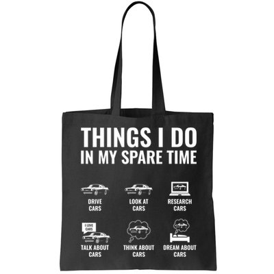 Things I Do In My Spare Time Funny Car Guy Car Enthusiast Bag