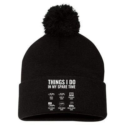 Things I Do In My Spare Time Funny Car Guy Car Enthusiast Pom Pom 12in Knit Beanie