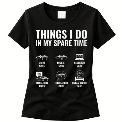 Things I Do In My Spare Time Funny Car Guy Car Enthusiast Womens T-Shirt