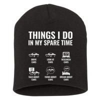 Things I Do In My Spare Time Funny Car Guy Car Enthusiast Short Acrylic Beanie