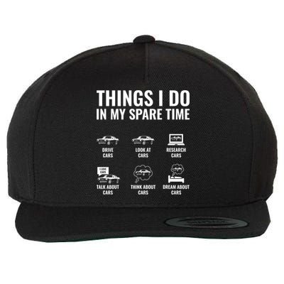 Things I Do In My Spare Time Funny Car Guy Car Enthusiast Wool Snapback Cap