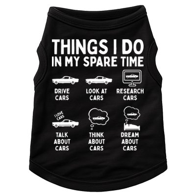 Things I Do In My Spare Time Car Enthusiast Funny Car Guy Doggie Tank