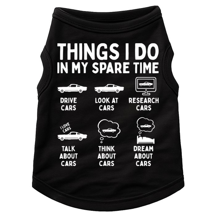 Things I Do In My Spare Time Car Enthusiast Funny Car Guy Doggie Tank