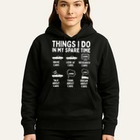 Things I Do In My Spare Time Car Enthusiast Funny Car Guy Hoodie