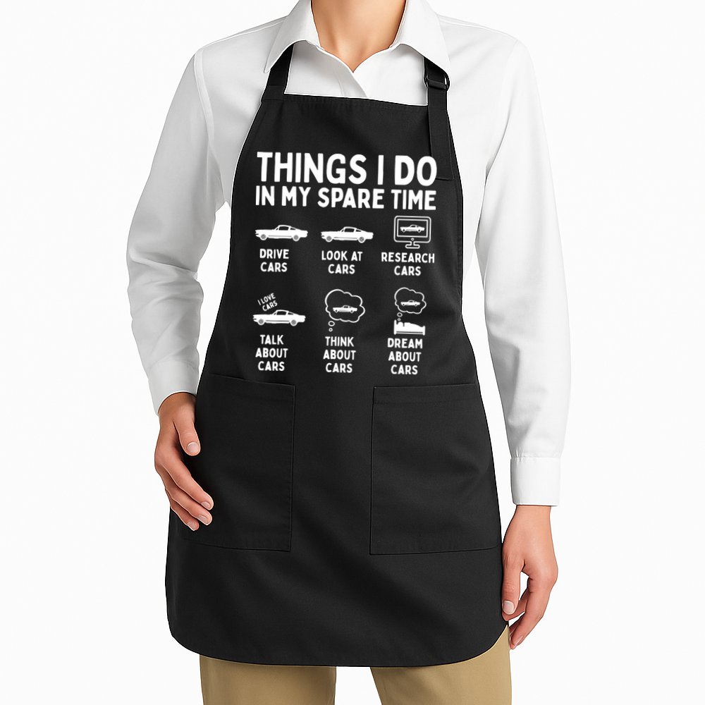 Things I Do In My Spare Time Car Enthusiast Funny Car Guy Apron
