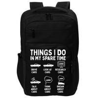 Things I Do In My Spare Time Car Enthusiast Funny Car Guy Impact Tech Backpack