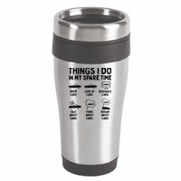 Things I Do In My Spare Time Car Enthusiast Funny Car Guy 16oz Travel Tumbler