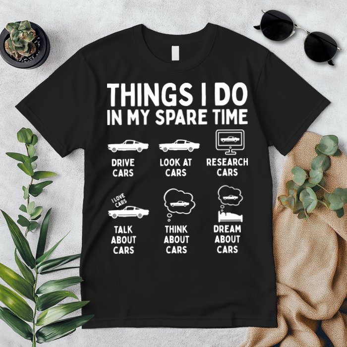 Things I Do In My Spare Time Car Enthusiast Funny Car Guy Premium T-Shirt
